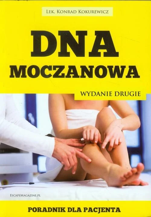 Okładka książki „Dna moczanowa. Poradnik dla Pacjenta”